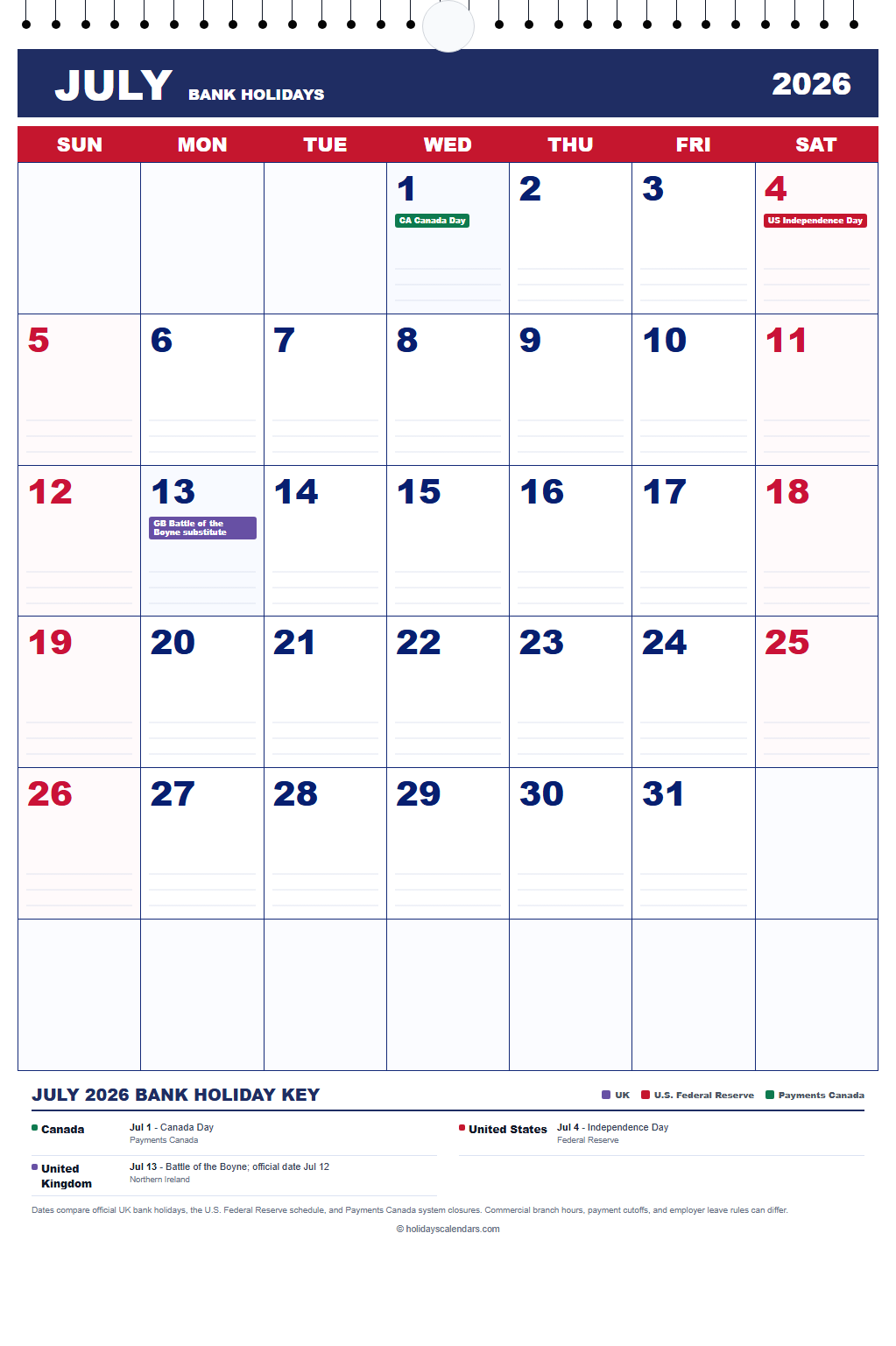 July 2026 Bank Holidays Calendar July 2026 bank holidays calendar showing Canada Day, Independence Day, Battle of the Boyne / Orangemen's Day for Canada, United States, United Kingdom