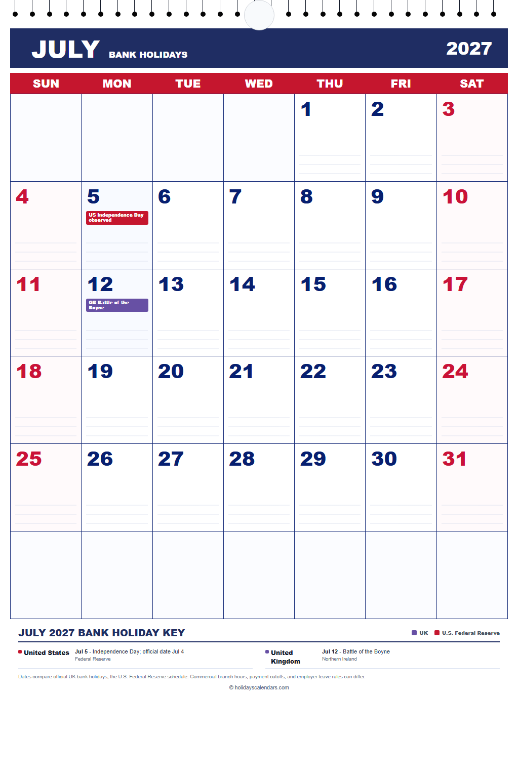 July 2027 Bank Holidays Calendar July 2027 bank holidays calendar showing Independence Day, Battle of the Boyne / Orangemen's Day for United States, United Kingdom